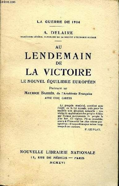 Au lendemain de la victoire le nouvel équilibre européen Collection …