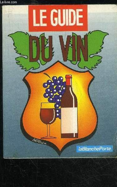 LE GUIDE DU VIN