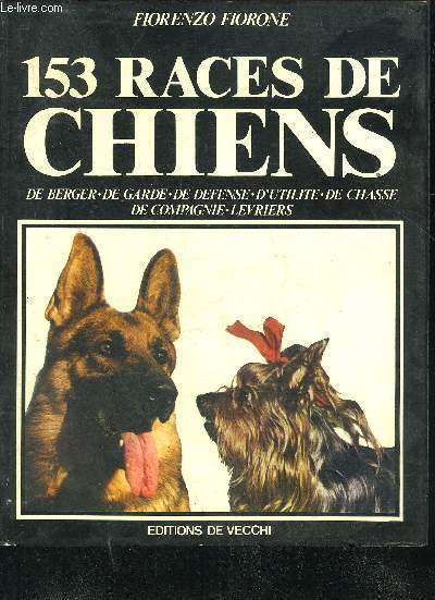 153 RACES DE CHIENS DE BERGER DE GARDE DE DEFENSE …