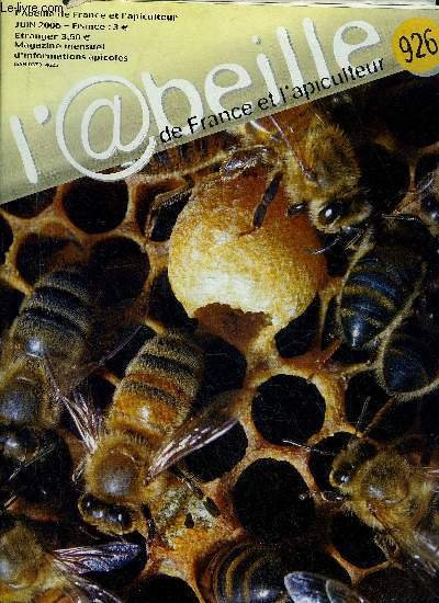 L'ABEILLE DE FRANCE ET L'APICULTEUR N°926 JUIN 2006 - l'ail …