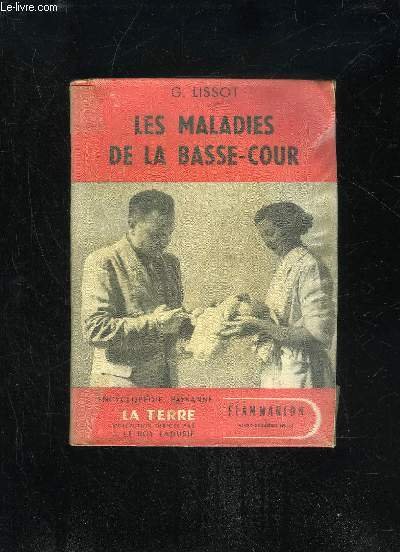 LES MALADIES DE LA BASSE-COUR