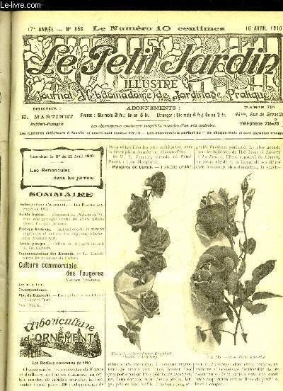 LE PETIT JARDIN ILLUSTRE N° 858 - Arboriculture d’ornement. — Les Rosiers nouveaux de 1910.Jardin fruitier. — Comment les Pêchers de Vérone sont protégés contre les gelées printanières. Charles Decraux.Pratique horticole. — Instructions sur la mis