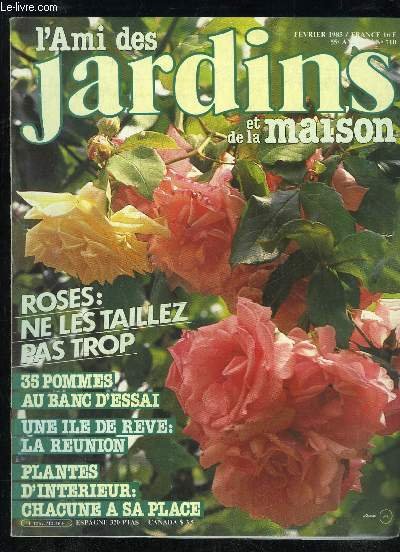L'AMI DES JARDINS ET DE LA MAISON N° 710 - …