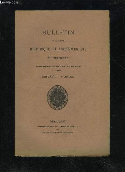 BULLETIN DE LA SOCIETE HISTORIQUE ET ARCHEOLOGIQUE DU PERIGORD - …