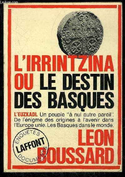 L'IRRINTZINA OU LE DESTIN DES BASQUES | Immagine principale