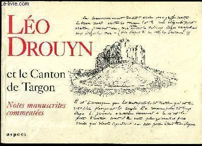 LEO DROUYN ET LE CANTON DE TARGON - NOTES ARCHEOLOGIQUES … | Immagine principale