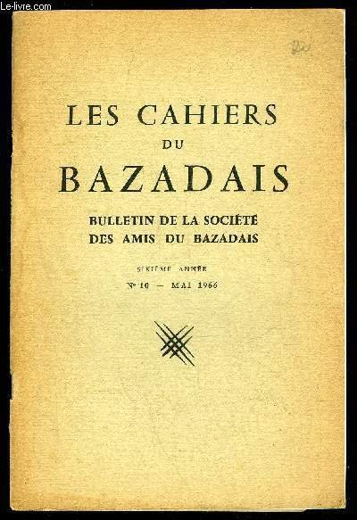 LES CAHIERS DU BAZADAIS N° 10 - Mai 66 - …