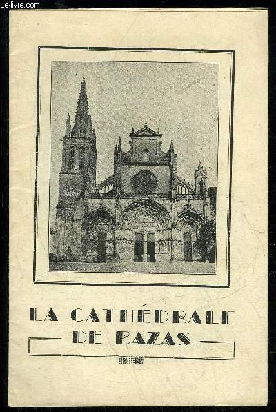 LA CATHEDRALE DE BAZAS | Immagine principale