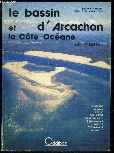 LE BASSIN D'ARCACHON ET LA COTE OCEANE | Immagine principale