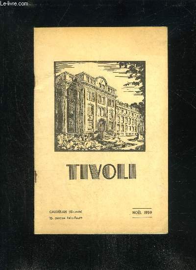 TIVOLI N°1 - NOEL 1959 - LE COLLEGE L'ASSOCIATION