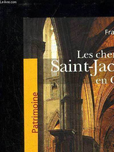 PATRIMOINE DES CHEMINS DE ST-JACQUES EN GIRONDE