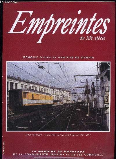EMPREINTES DU XXe SIECLE - MEMOIRE D'HIER ET DE DEMAIN …