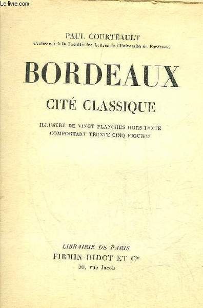 BORDEAUX CITE CLASSIQUE.