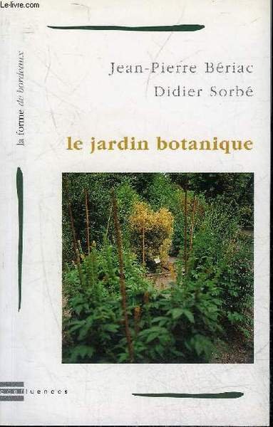 LE JARDIN BOTANIQUE - COLLECTION LA FORME DE BORDEAUX N°5.