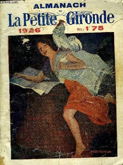 ALMANACH DE LA PETITE GIRONDE 1926.