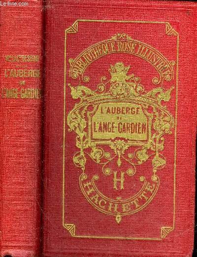 L'AUBERGE DE L'ANGE GARDIEN - NOUVELLE EDITION - COLLECTION BIBLIOTHEQUE …