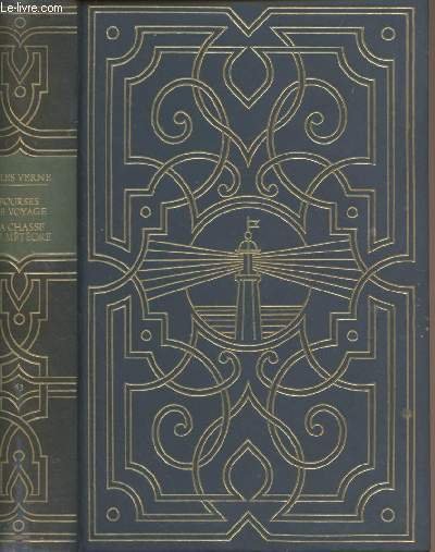 LES OEUVRES DE JULES VERNE N°43 - BOURSES DE VOYAGE …