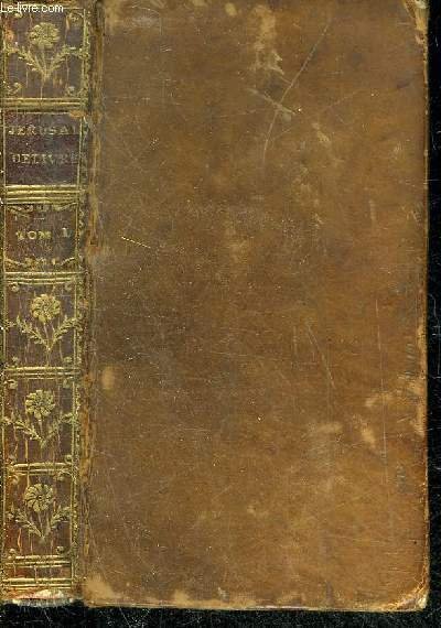 JERUSALEM DELIVREE POEME HEROIQUE DU TASSE TRADUIT EN FRANCOIS - TOME PREMIER SEUL - NOUVELLE EDITION REVUE & CORRIGEE.