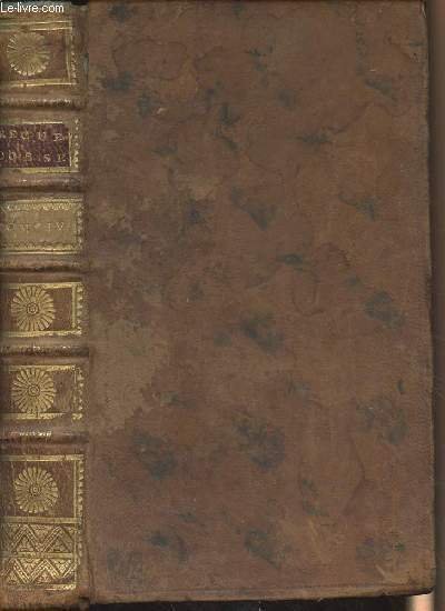 Recueil d'observations curieuses - Tome IV - Sur les moeurs, …