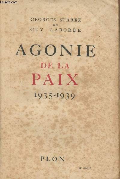 Agonie de la paix 1935-1939 | Immagine principale