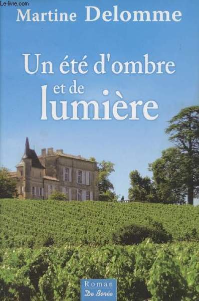 Un été d'ombre et de lumière