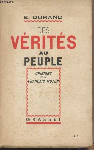 Des vérités au peuple - Opinions d'un français moyen | Immagine principale