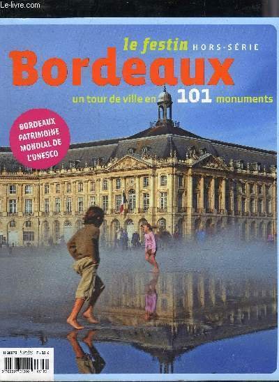 LE FESTIN HORS SERIE - BORDEAUX UN TOUR DE VILLE …