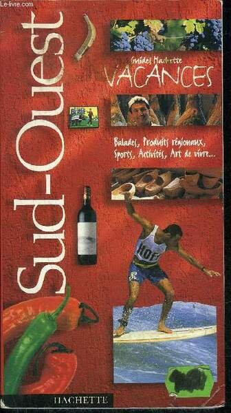 GUIDES HACHETTE VACANCES - SUD OUEST.