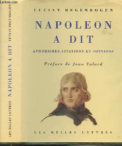 Napoléon a dit - Aphorismes, citations et opinions | Immagine principale