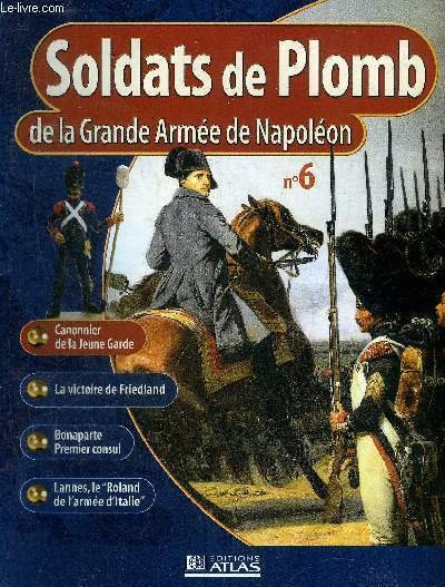 SOLDATS DE PLOMB DE LA GRANDE ARMEE DE NAPOLEON N°6 …