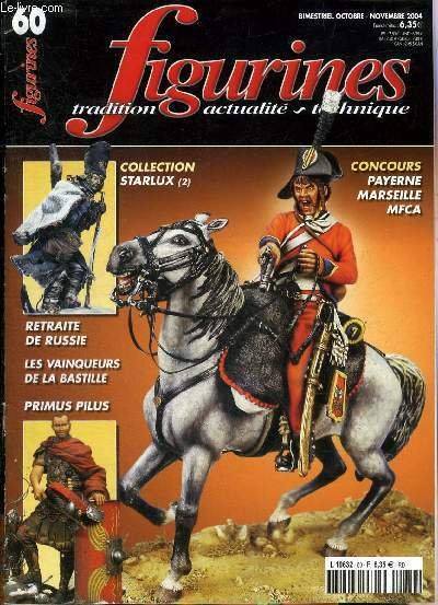 FIGURINES TRADITION ACTUALITE TECHNIQUE N° 60 OCTOBRE NOVEMBRE 2004 - …