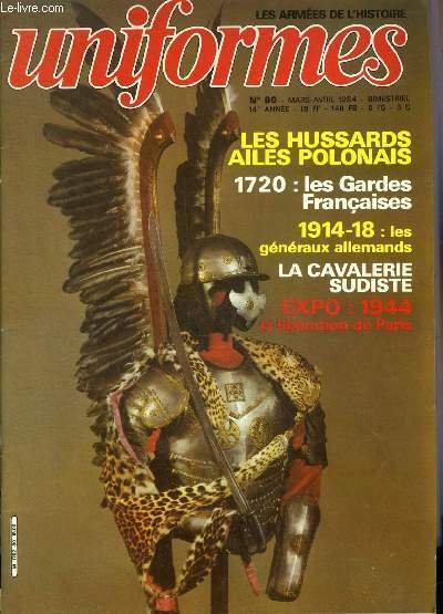 UNIFORMES LES ARMEES DE L'HISTOIRE N° 80 MARS AVRIL 1984 …