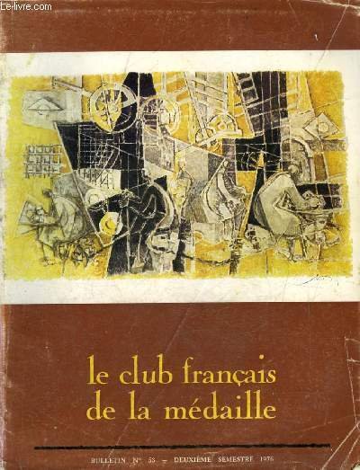 LE CLUB FRANCAIS DE LA MEDAILLE N° 53 DEUXIEME SEMESTRE …