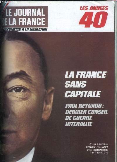 LE JOURNAL DE LA FRANCE DE L'OCCUPATION A LA LIBERATION …