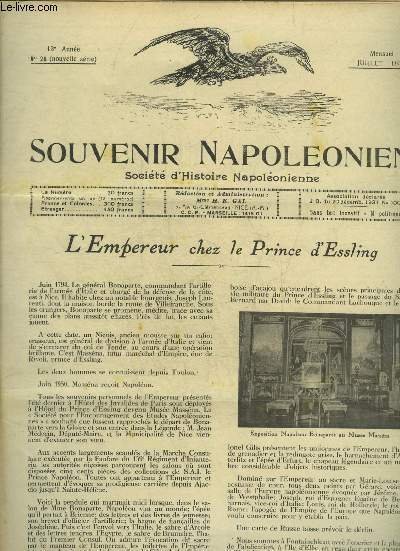 SOUVENIR NAPOLEONIEN N° 26 JUILLET 1950 - L'Empereur chez le Prince d'Essling - Bonaparte et la Suisse un jugement à retenir par C.-L. Carel - un bon serviteur de la France et de Napoléon 1er l'intendant militaire Boinod par le Docteur Flammarion etc.
