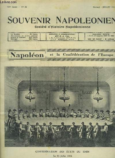 SOUVENIR NAPOLEONIEN N° 38 JUILLET 1951 - Napoléon et la …