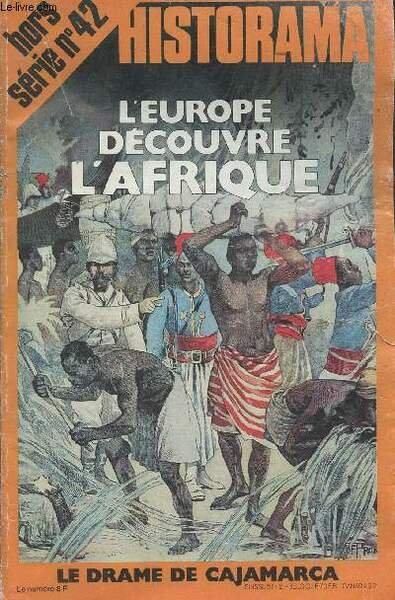 HISTORAMA SPECIAL N° 42 Oct. Nov. 1979 - L'Europe découvre …