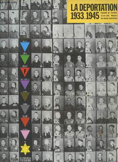 La Déportation, 1933-1945.