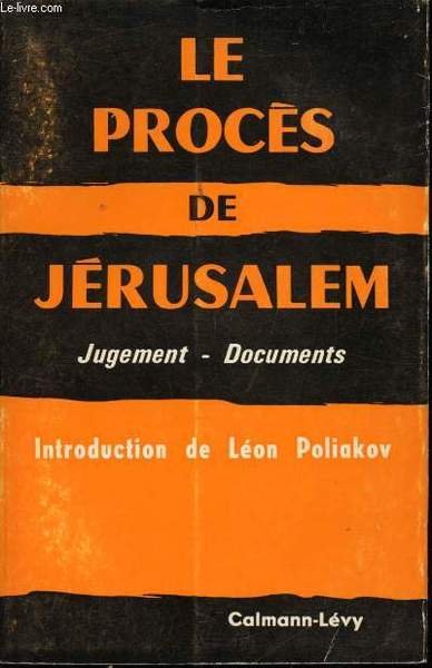 Le Procès de Jérusalem. Jugement - Documents. | Immagine principale