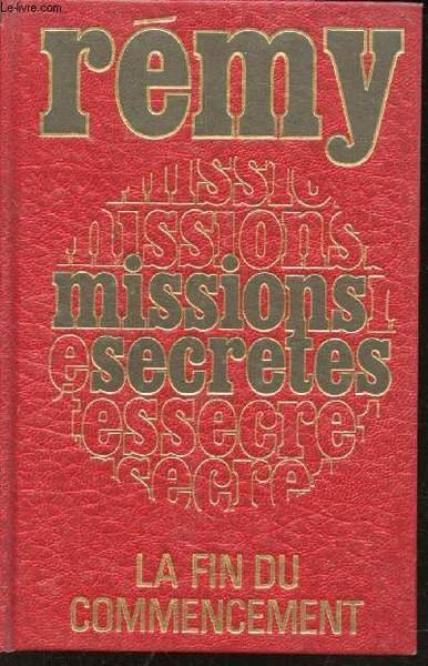 Missions secrètes et missions spéciales pendant la seconde guerre mondiale. …