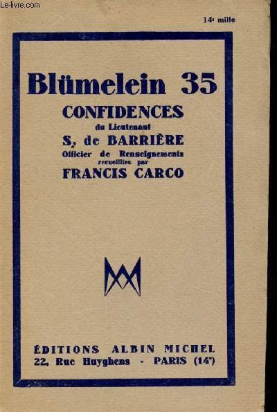 Blümelein 35. Confidences du Lieutenant S. de BARRIERE, Officier de …