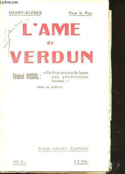 L'Ame de Verdun. Préface du Général Niessel.