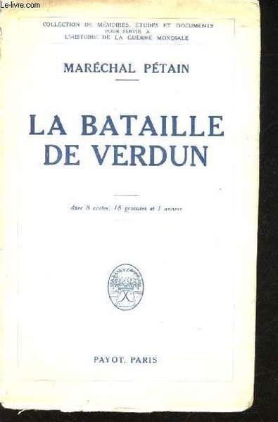La Bataille de Verdun.