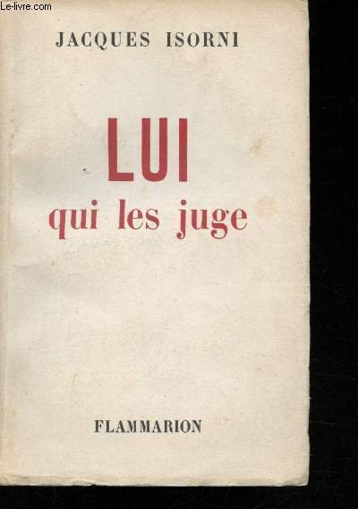 Lui qui les juge