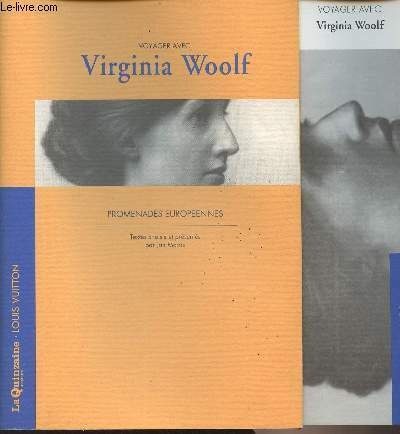 Voyager avec Virginia Woolf - Promenades européennes - Collection "Voyager avec."