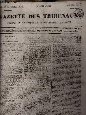 Gazette des Tribunaux - Jeudi 25 nov. 1830 - 6e …