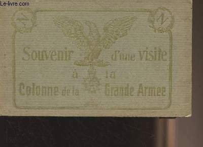 Souvenir d'une visite à la Colonne de la Grande Armée