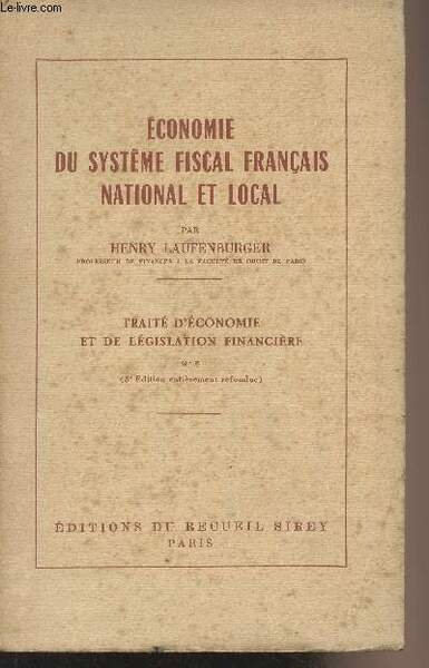 Economie du système fiscal français national et local - Tome … | Immagine principale