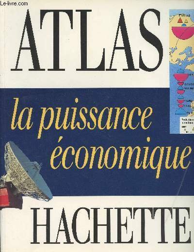 Atlas - La puissance économique