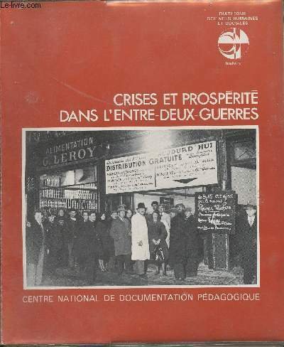 Crises et prospérité dans l'entre-deux-guerres - Diathèque sciences humaines et … | Immagine principale